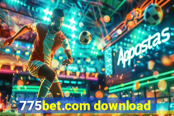 775bet.com download